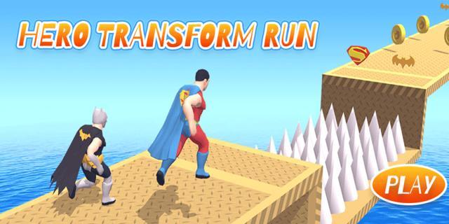 Hero Transform Run